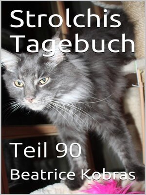 cover image of Strolchis Tagebuch--Teil 90